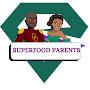 SuperFood Parents