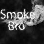 Smoke Bro