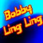 Bobby LingLing