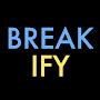 BREAKIFY