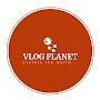 Vlog planet