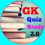 GK QUIZ STUDY 2.0