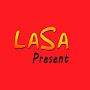 LaSa Present