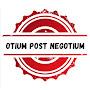 OTIUM POST NEGOTIUM