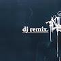dj remix (T-22)