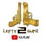 LEFTY_ 2GUNZ