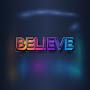 believe