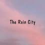 The Rain City