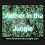 @Mother.in.the.Jungle