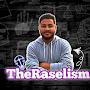 TheRaselism