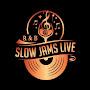 @slowjams_live