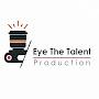 EYE THE TALENT PRODUCTION