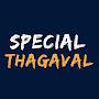 Special Thagaval