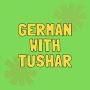 @GermanwithTushar