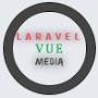 LaravelVue Media