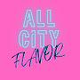 @allcityflavor