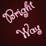 Bright Way