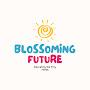 Blossoming Future