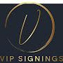 VIP Signings