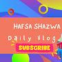 @Hafsashazwavlogs