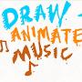 Draw , Music And Animate