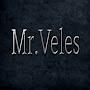 Mr.Veles