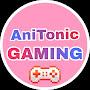 AniTonic Gaming