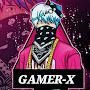 GAMER-X