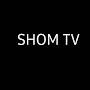 SHOM TV