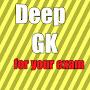 Deep Gk