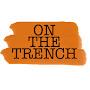 OnTheTrench