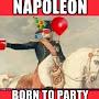 Napoleon Born-to-party