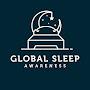 Global Sleep Awareness