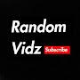 Random Vidz