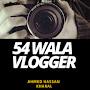 54 Wala Vlogger.