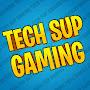 Tech Sup Gaming