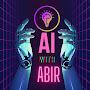 AI with Abir