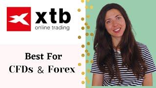 XTB - CFD Trading Platform for Beginners | General Overview 2021 | Advantages and Disadvantages