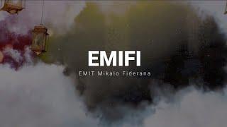 EMIFI - misy hazavana lehibe