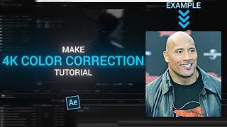 make 4k color correction WITHOUT ANY PLUGINS - after effects tutorial