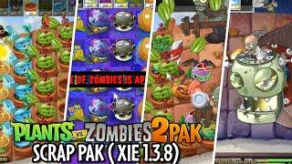 PvZ 2 PAK Mod Scrap v1.34 (XIE v1.34) | New Game Kernels & Hard Mode | Gameplay