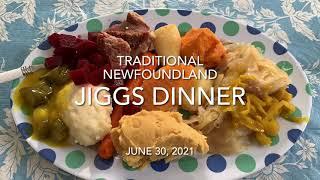 Traditional Newfoundland Jiggs Dinner | Cooked Outside at the Trailer | June 30, 2021