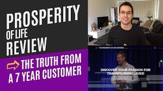 Prosperity Of Life Review - From a 7 Year Customer!