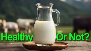 Is Raw Milk Healthy? Everything You Need To Know