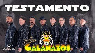 Los Galanazos | "El Testamento" | Video Musical