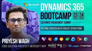 Getting Started with Project Operations - Dynamics 365 Bootcamp 2022