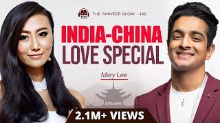 World's First India-China Podcast | Chinese Celeb Mary Lee | Dating, History, Xi Jin Ping & Modi