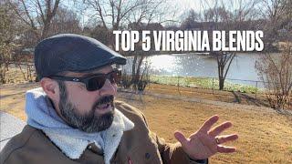 My TOP 5 Virginia Pipe Blends Available Today