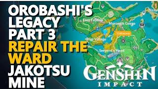 Orobashi's Legacy Part 3 Genshin Impact