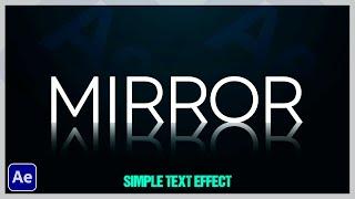 Very Simple Mirror Text Animation in After Effects | Text Reflection Effect | After Effect